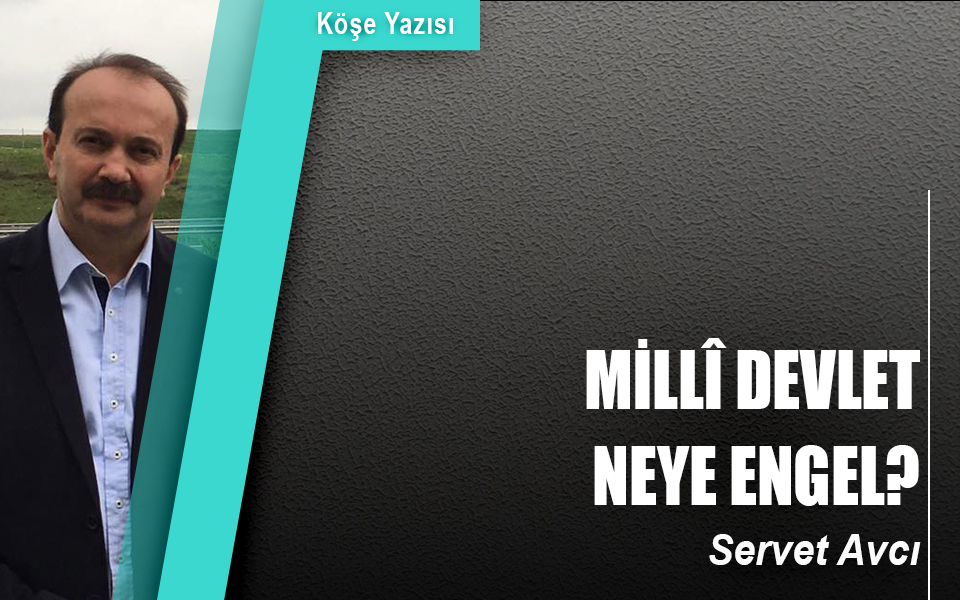 349758Millî devlet neye engel.jpg